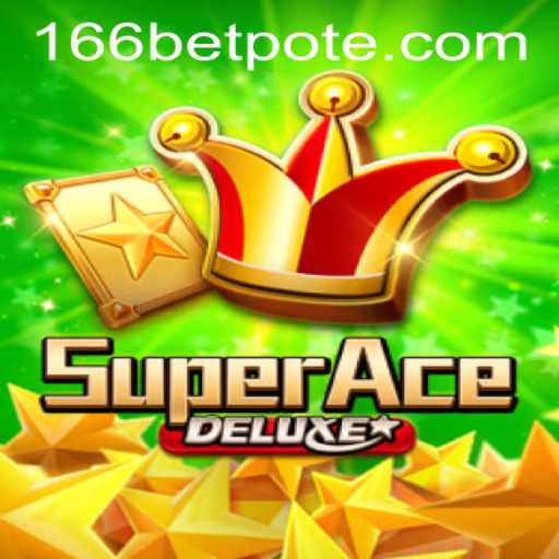 Exploring the World of SuperAceDeluxe and the Role of 166bet PH Login